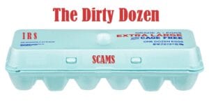 IRS Unveils Dirty Dozen List Of Tax Scams For 2020