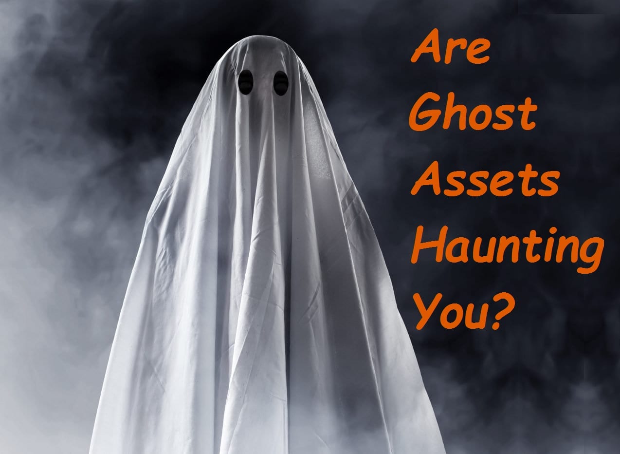 Ghost Assets – Is Your Workplace Haunted